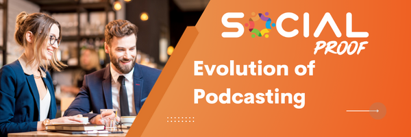 The Evolution of Podcasting: From Niche to Mainstream