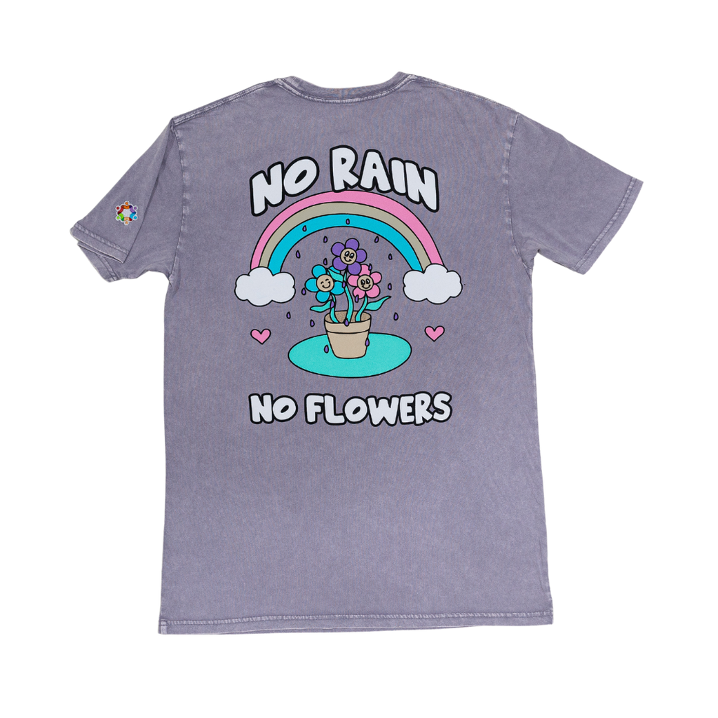 No Rain No Flowers T-Shirt - | Social Proof Podcast Store
