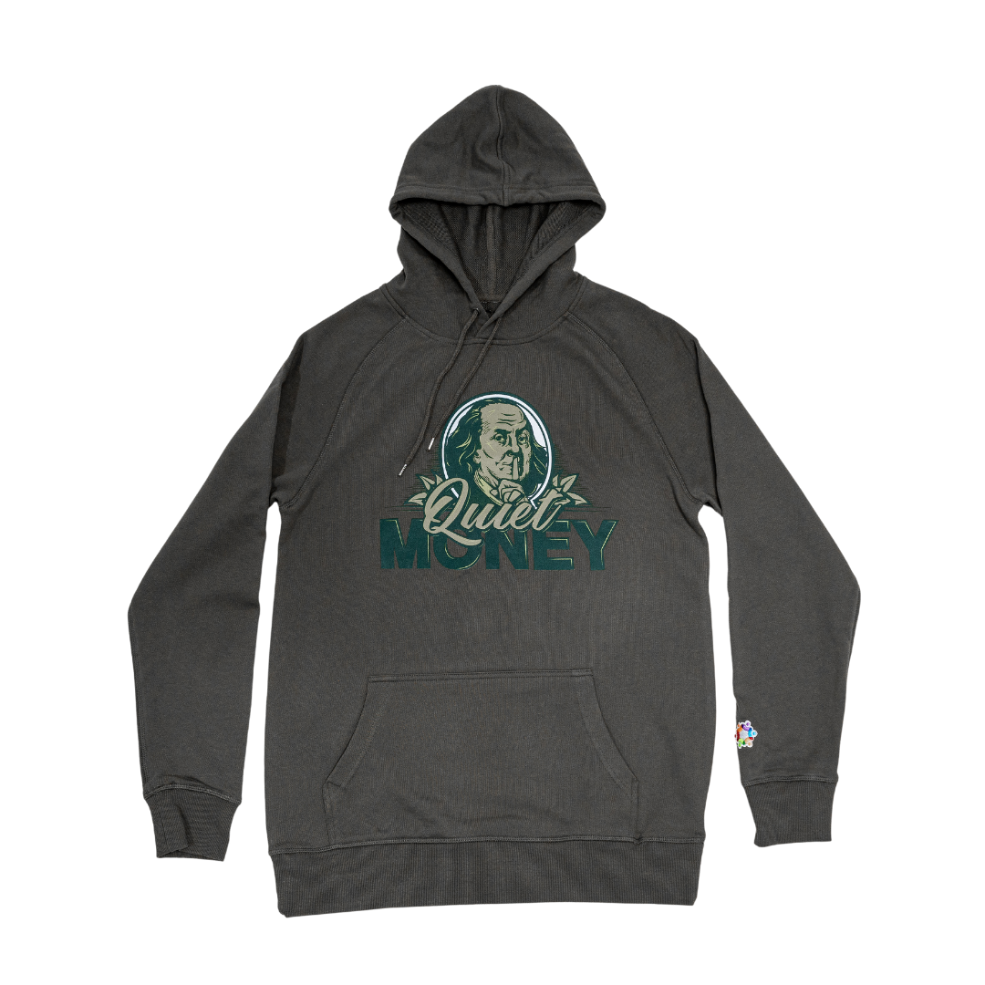 Quiet Money Hoodie - | Social Proof Podcast Store