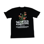 Growth is a Process T-Shirt -Hustling Toward Your Dreams |Social Proof