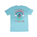 No Rain No Flowers T-Shirt - | Social Proof Podcast Store