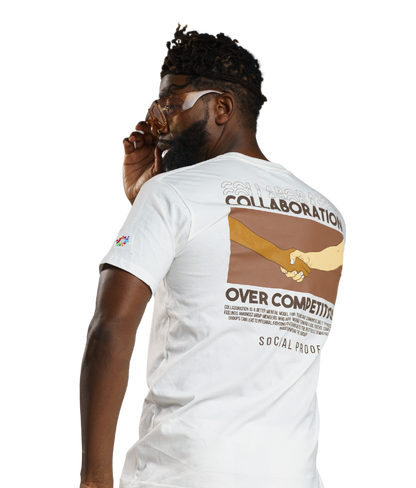 Collaboration Over Competition T-Shirt - Social Proof Podcast Store