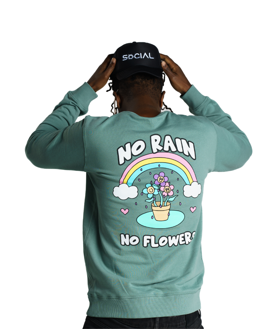 No Rain No Flowers Sweatshirt - Embrace Life's Journey | Social Proof